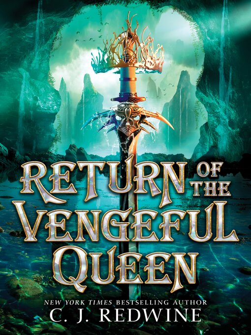 Title details for Return of the Vengeful Queen by C. J. Redwine - Available